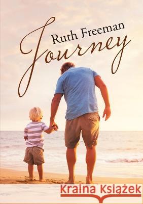 Journey Ruth Freeman 9781483474007