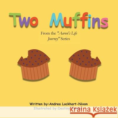 Two Muffins: From the 