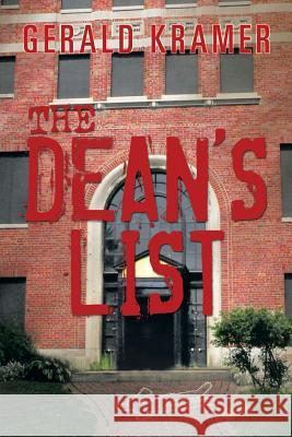 The Dean's List Gerald Kramer 9781483602639