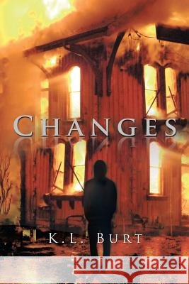 Changes K. L. Burt 9781483610030