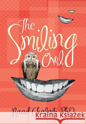 The Smiling Owl Raad Chalab 9781483614335