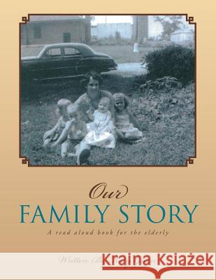 Our Family Story Katy Green 9781483626253 Xlibris Corporation