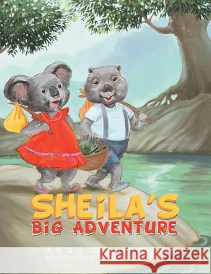 Sheila's Big Adventure Ange Baldwin 9781483631110