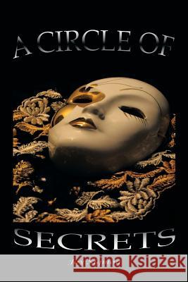 A Circle of Secrets Joy Sigmon 9781483632698 Xlibris Corporation