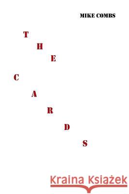 The Cards Mike Combs 9781483635385