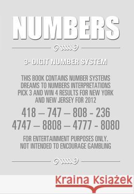 Numbers: 3- Digit Number System Stanford, Edward 9781483637778 Xlibris Corporation