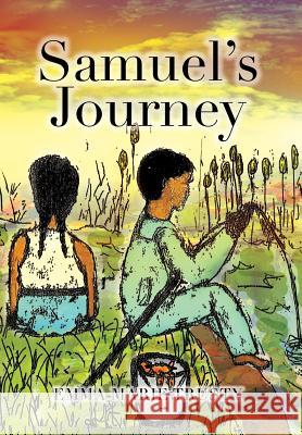 Samuel's Journey Emma Marie Trusty 9781483649474 Xlibris Corporation