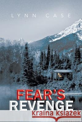 Fear's Revenge Lynn Case 9781483682334