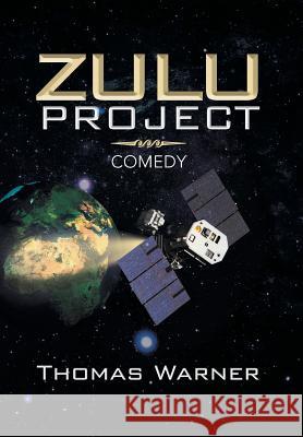 Zulu Project Thomas Warner 9781483689838