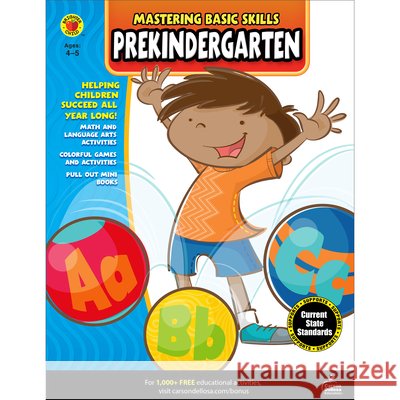 Mastering Basic Skills(r) Prekindergarten Activity Book Carson-Dellosa Publishing 9781483801049