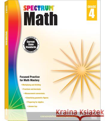 Spectrum Math Workbook, Grade 4 Spectrum 9781483808727 