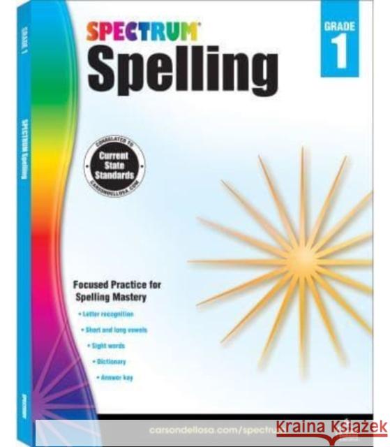 Spectrum Spelling, Grade 1 Spectrum 9781483811741 Carson Dellosa