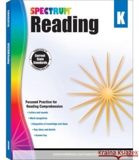 Spectrum Reading Workbook, Grade K Spectrum 9781483812137 Carson Dellosa