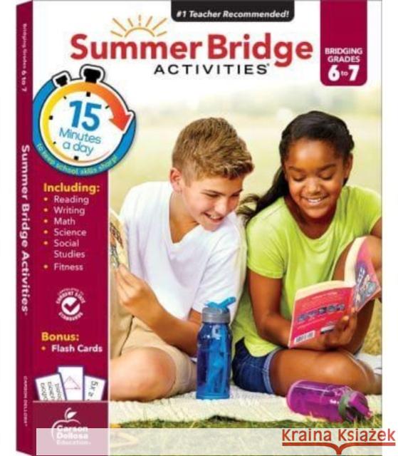 Summer Bridge Activities Grades 6 to 7 Summer Bridge Activities 9781483815862 Carson Dellosa