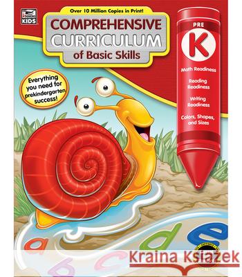 Comprehensive Curriculum of Basic Skills, Grade Pk Thinking Kids                            Carson-Dellosa Publishing 9781483824086 Thinking Kids