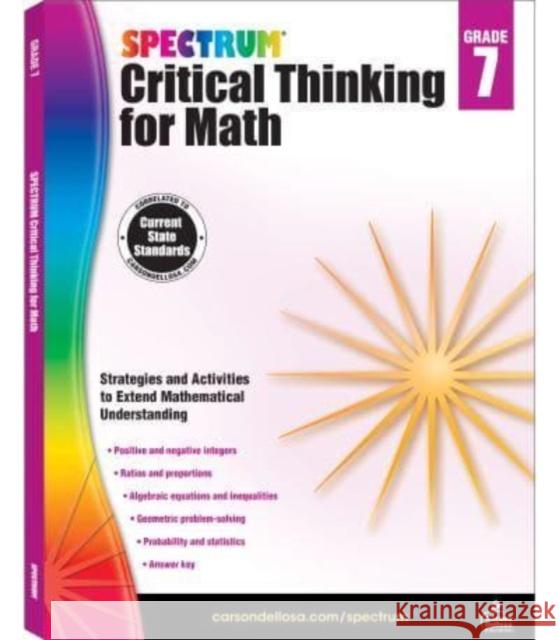 Spectrum Critical Thinking for Math, Grade 7 Spectrum 9781483835549 Spectrum