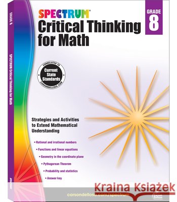 Spectrum Critical Thinking for Math Gr 8 Spectrum 9781483835563 Carson Dellosa