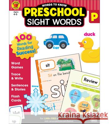 Words to Know Sight Words, Grade Preschool Thinking Kids                            Carson-Dellosa Publishing 9781483849317 Thinking Kids