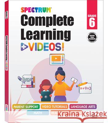 Spectrum Complete Learning + Videos Workbook Spectrum 9781483865256 Spectrum