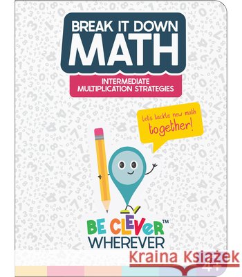 Break It Down Intermediate Multiplication Strategies Resource Book Carson Dellosa Education                 Craver 9781483865690 Carson Dellosa Education
