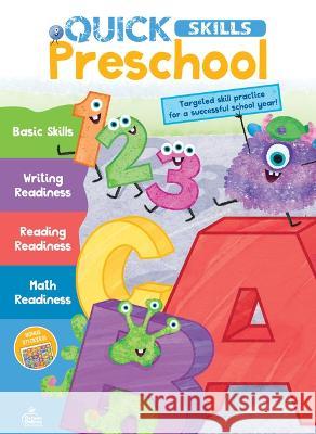 Quick Skills Preschool Workbook Carson Dellosa Education 9781483868219