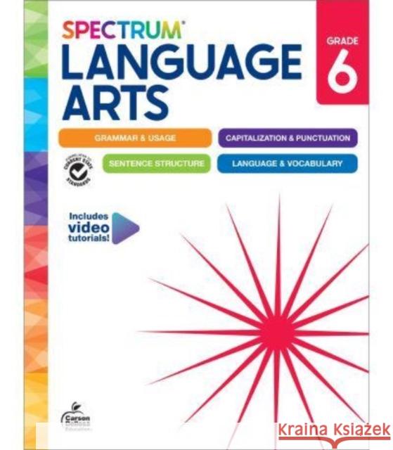 Spectrum Language Arts Workbook, Grade 6 Spectrum 9781483871400