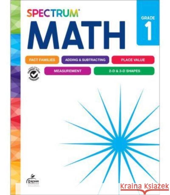 Spectrum Math Workbook, Grade 1 Spectrum                                 Carson Dellosa Education 9781483871448 Carson Dellosa