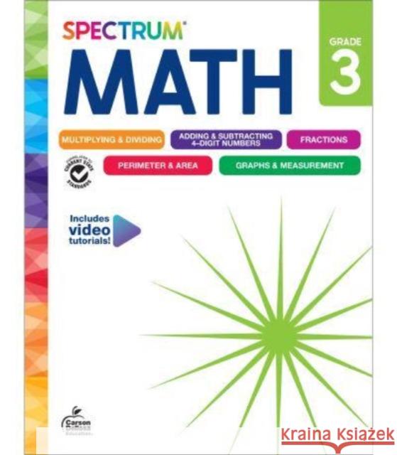 Spectrum Math Workbook, Grade 3 Spectrum                                 Carson Dellosa Education 9781483871462 Carson Dellosa