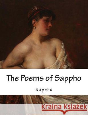 The Poems of Sappho Sappho 9781483910437