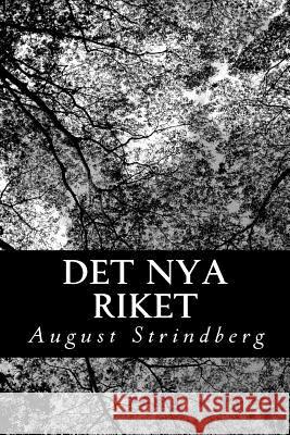 Det Nya Riket August Strindberg 9781483917252