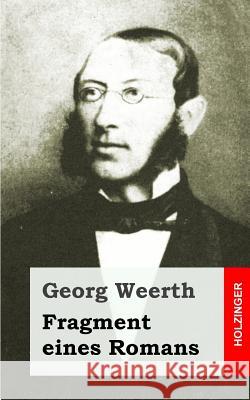 Fragment eines Romans Weerth, Georg 9781483939643