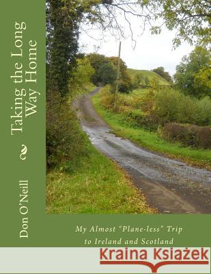 Taking the Long Way Home: My Almost 