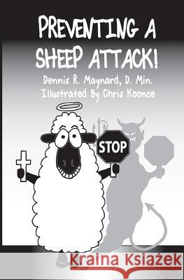 Preventing A Sheep Attack Koonce, Chris 9781484017784