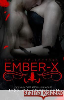 Ember X Jessica Sorensen 9781484020166 Createspace