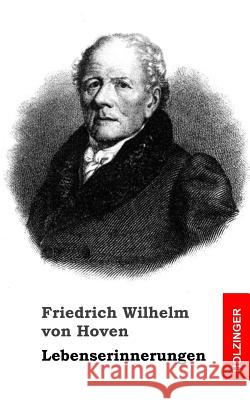 Lebenserinnerungen Friedrich Wilhelm Vo 9781484023273