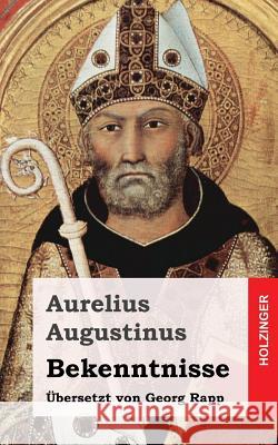 Bekenntnisse Aurelius Augustinus 9781484030592 Createspace