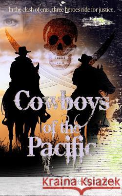 Cowboys Of The Pacific Sampley, Candle 9781484033180