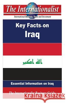 Key Facts on Iraq: Essential Information on Iraq Patrick W. Nee 9781484046326 Createspace