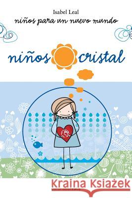 Ninos Cristal Isabel Leal 9781484051238