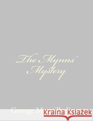 The Mynns' Mystery George Manville Fenn 9781484059579 Createspace