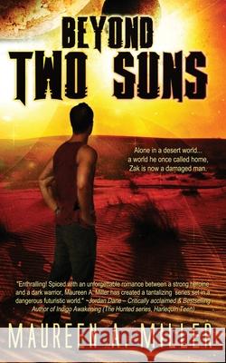 Two Suns Maureen a. Miller 9781484060919