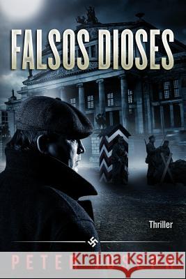 Falsos Dioses Peter Joseph Flybooks 9781484061763 Createspace