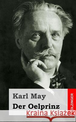 Der Oelprinz Karl May 9781484105375