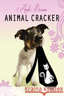 Animal Cracker MS Andi Brown Andi Brown 9781484107607 Createspace