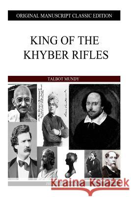 King Of The Khyber Rifles Mundy, Talbot 9781484113059