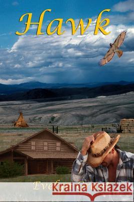 Hawk Evelyn Grant 9781484120071 Createspace