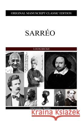 Sarreo Louis Becke 9781484121399