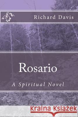 Rosario Richard P. Davis 9781484132463 Createspace