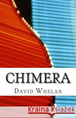 Chimera David Whelan 9781484137147