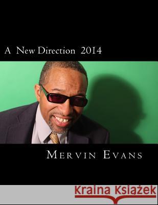 A New Direction 2014 L. J. Smith Mervin Evans 9781484139127